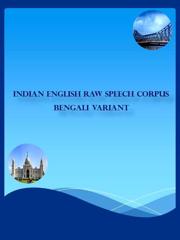 Indian English Raw Speech Corpus - Bengali Variant cover page