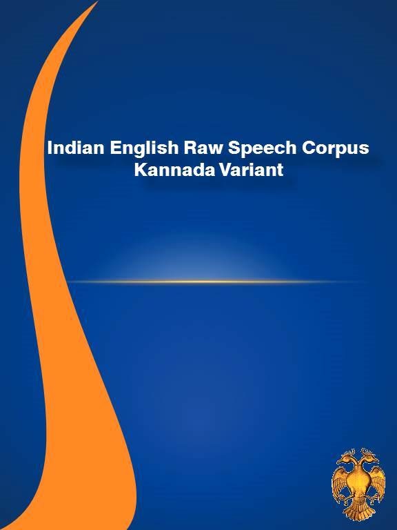 Indian English Raw Speech Corpus - Kannada Variant cover page